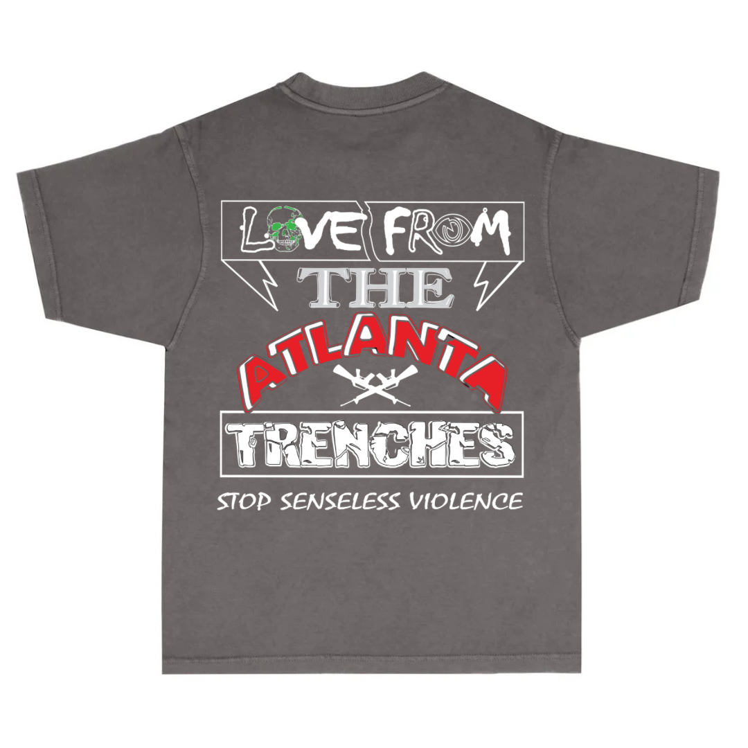 PRE-ORDER -‘ATL TRENCHES’ Stop Senseless Violence! T-Shirt Gray